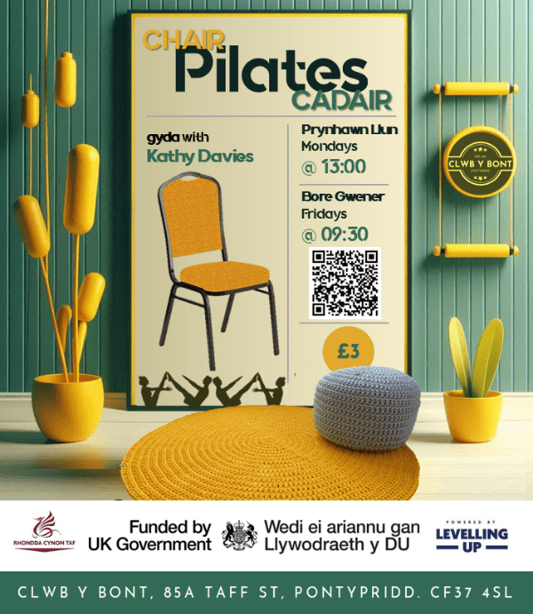 Chair Pilates Cadair - Prynhawn Llun a Bore Gwener | Monday Afternoon & Friday Morning