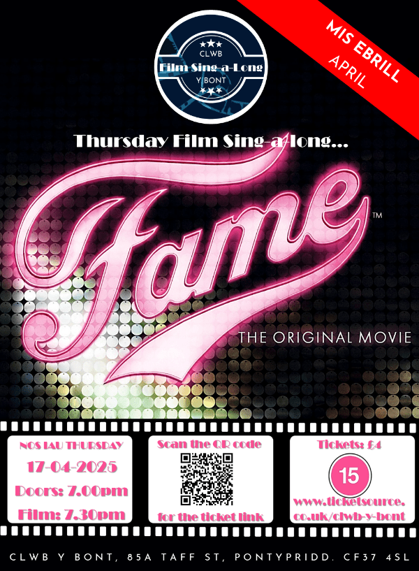 Sing-a-long Thursday: Fame - 17 April | Cyd-ganu nos Iau: Fame - 17 Ebrill