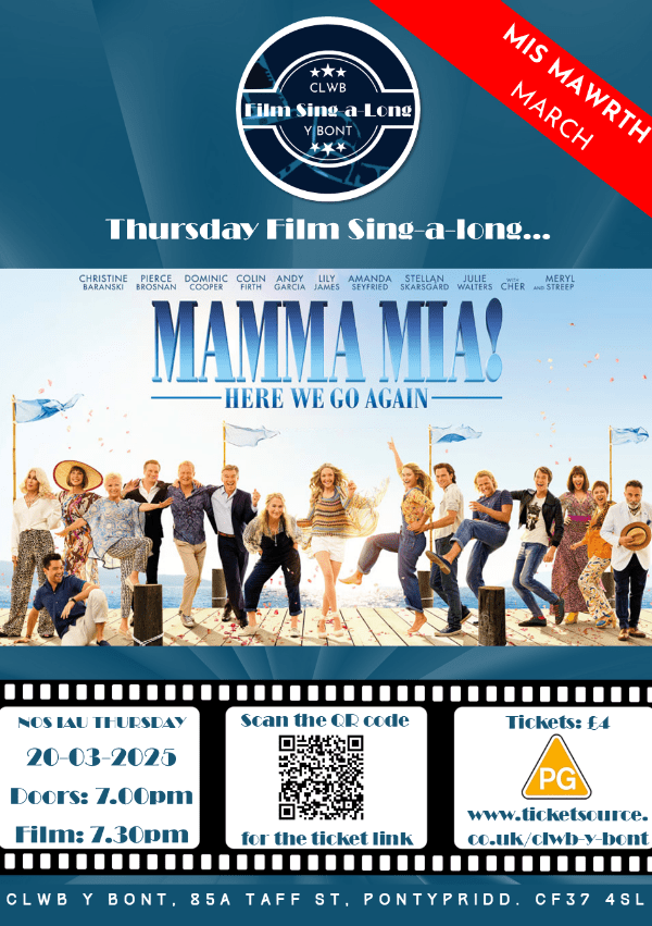 Sing-a-long Thursday: 20 March | Cyd-ganu nos Iau: 20 Mawrth - Mama Mia! Here We Go Again