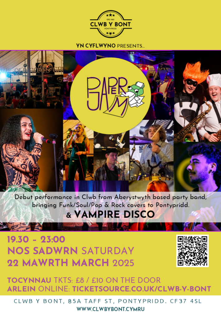 Gig - Paper Jam + Vampire Disco - 7.30yh Nos Sadwrn 22ain o Fawrth | 7.30pm Sat 22nd March