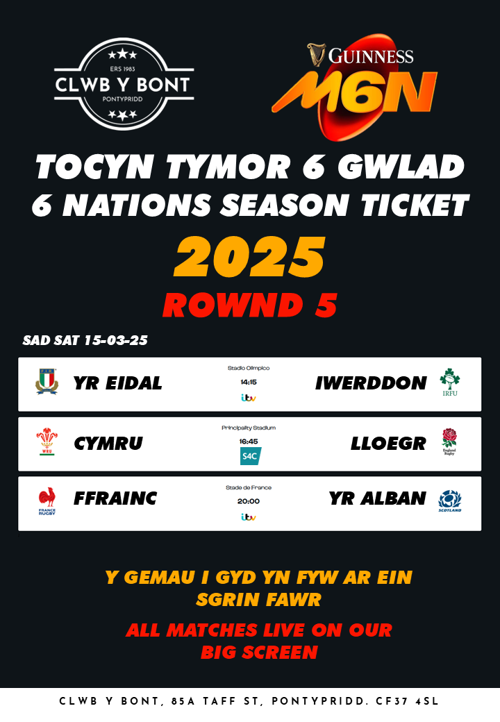 Chwe Gwlad Rownd 5 15/03 - Holl Gemau Cymru Yn Fwy Ar Ein Sgrin Fawr | Six Nations Round 5 15/03 - All Welsh Matches Live On Our Big Screen